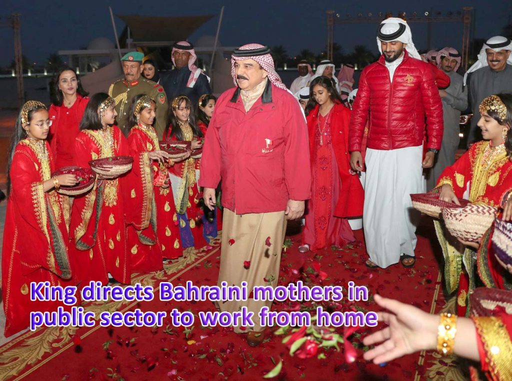 Bahrain King directs Bahraini mothers in public sector to work from home