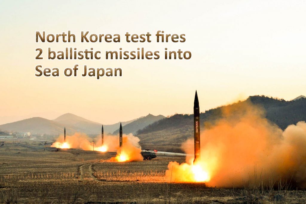 North Korea test fires 2 ballistic missiles into the Sea of Japan
