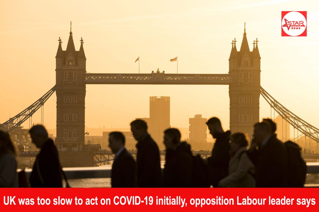 UK was too slow to act on COVID-19 initially, opposition Labour leader says