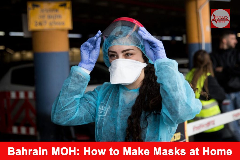 Bahrain MOH: How to Make Masks at Home