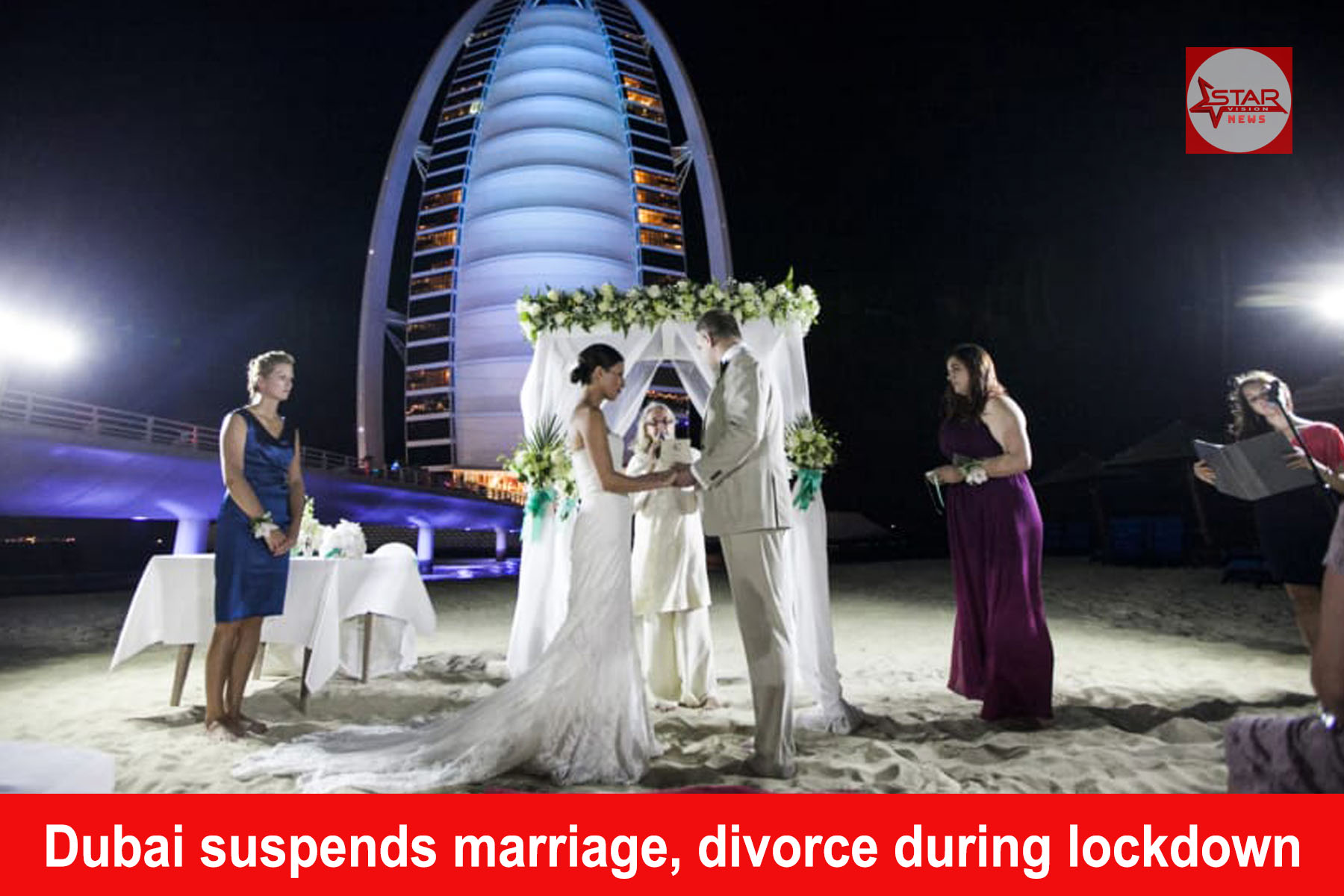 Dubai suspends marriage, divorce during lockdown – Starvision News