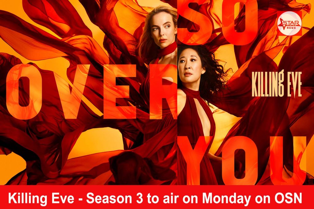 Killing Eve – Season 3 to air on Monday on OSN