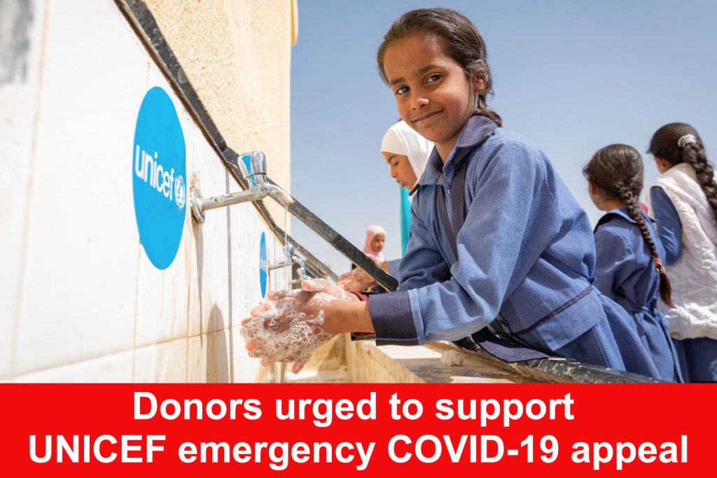 Donors urged to support UNICEF emergency COVID-19 appeal
